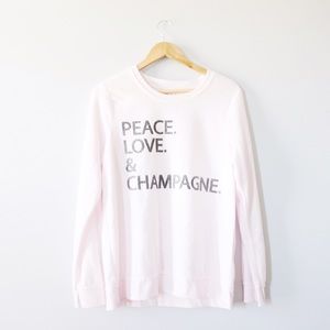 Chaser Peace Love & Champagne Pullover